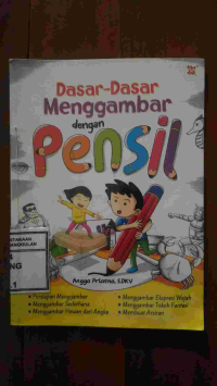 Image of Dasar-dasar Menggambar Dengan Pensil