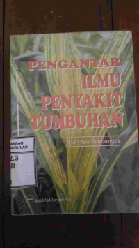 Image of Pengantar Ilmu Penyakit Tumbuhan