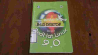 Image of Panduan Lengkap Linux Dekstop dengan RedHat Linux 9.0