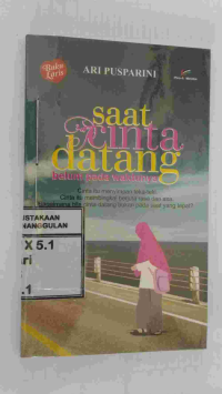Image of Saat Cinta datang Belum Pada Waktunya