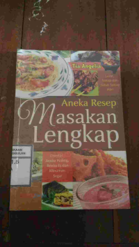 Image of Aneka Resep masakan lengkap Disertai Aneka Puding Aneka Es dan Minuman Segar