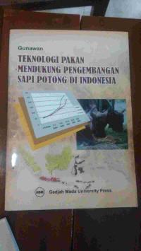 Image of Teknologi Pakan Mendukung Pengembangan Sapi Potong Di Indonesia