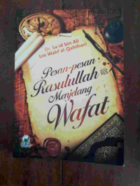 Image of Pesan Pesan Rasulullah Menjelang Wafat