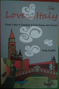 Image of Love In Italy Kisah Cinta 4 Sahabat Di Kota Venice Dan Verona