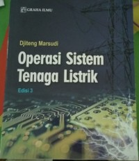 Image of Operasi Sistem Tenaga Listrik Edisi 3