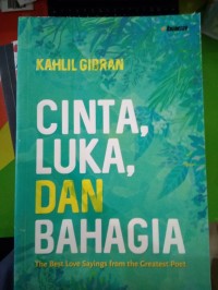 Image of Cinta, Luka, Dan Bahagia