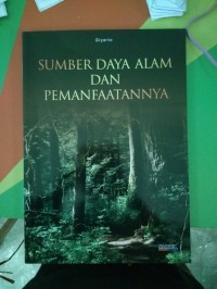 Image of Sumber Daya Alam dan Pemanfaatannya