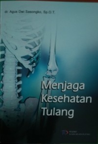 Image of Mejaga Kesehatan Tulang