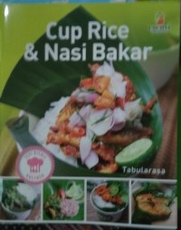 Image of Seri Bisnis Kuliner Cup Rice dan Nasi Bakar