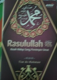 Image of Rasulullah SAW Kisah Hidup Sang Pemimpin