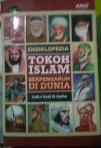 Image of Ensiklopedia Tokoh Islam Berpengaruh di Dunia