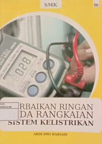 Image of Perbaikan Ringan pada Rangkaian Sistem Kelistrikan
