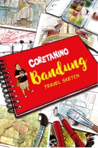 Image of Coretanino Bandung Travel Sketch