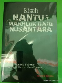 Image of Kisah hantu & mahluk gaib nusantara