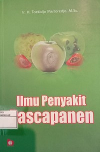 Image of Ilmu Penyakit Pascapanen