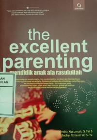 Image of The Excellent Parenting mendidik anak ala rasulullah